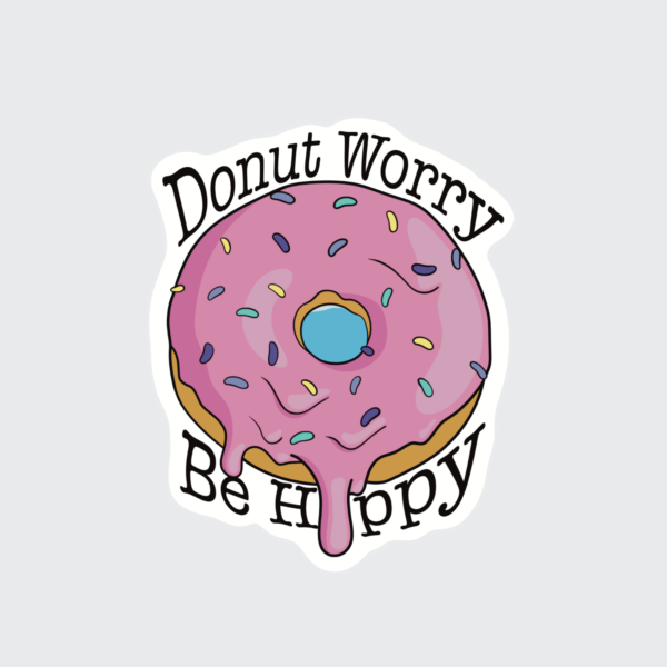 Donut Worry Be Happy - Sticker